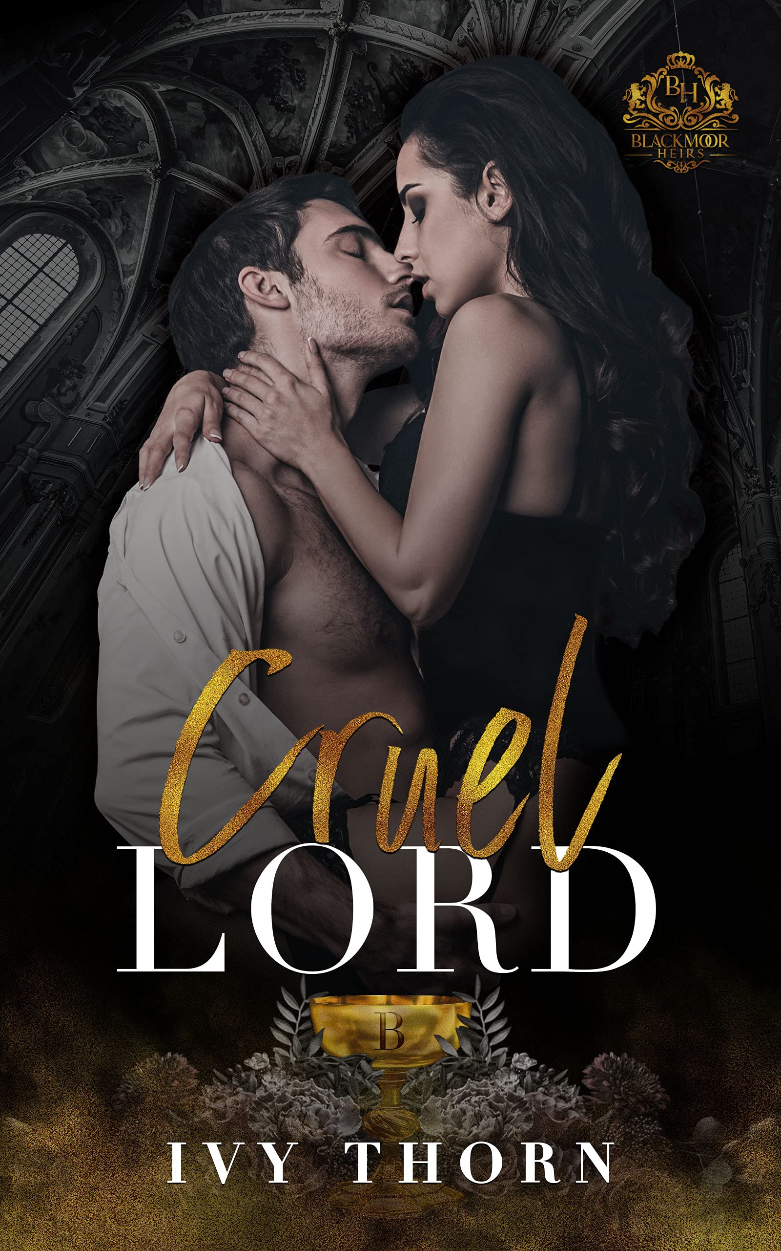 Cruel Lord (Blackmoor Heirs, #1)