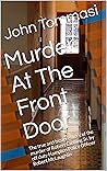 Murder At The Front Door