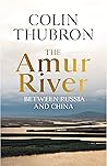 The Amur River: B...
