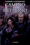 Camino sin retorno
