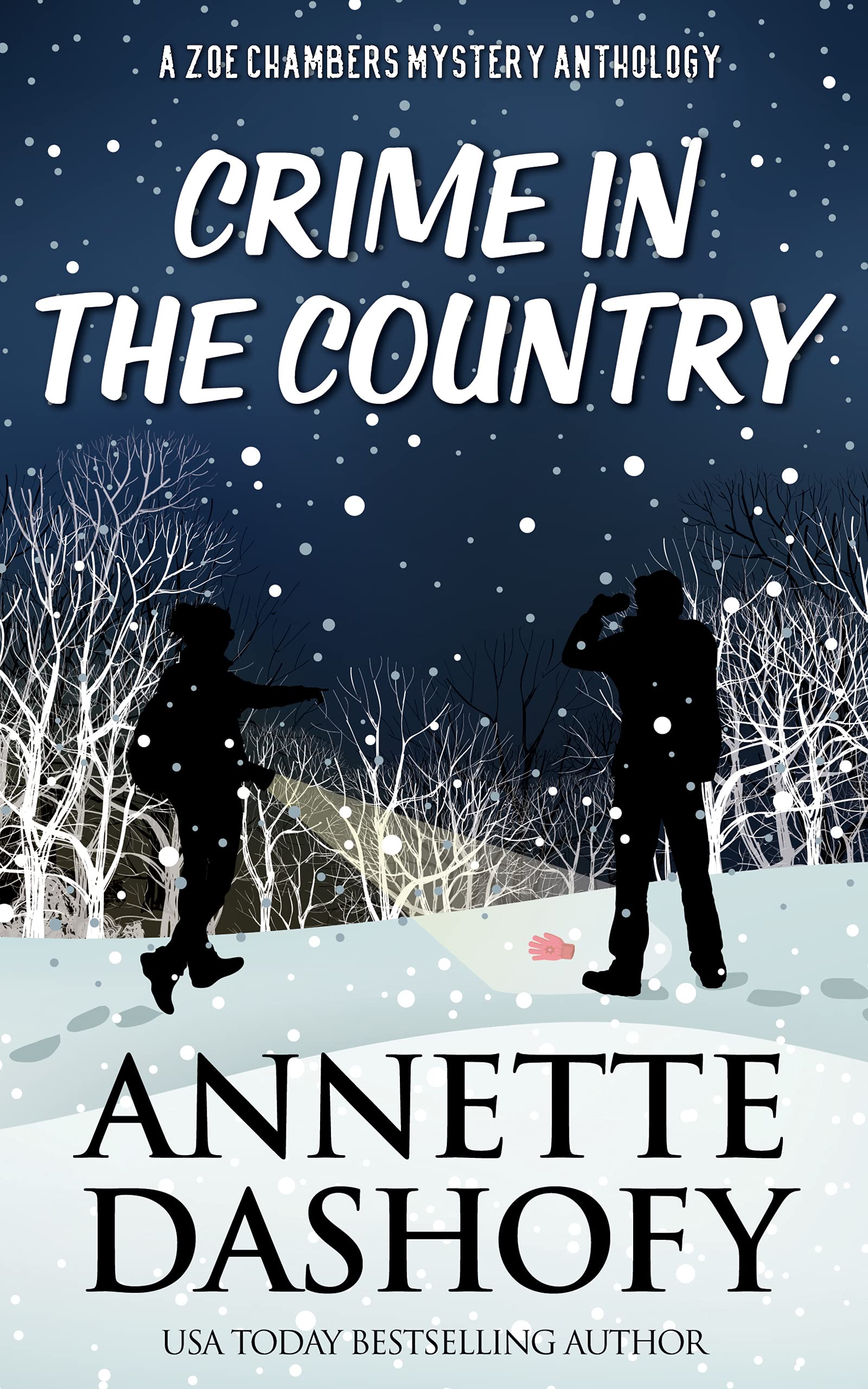 Crime in the Country: A Zoe Chambers Mystery Anthology (Kindle Edition)