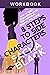 8 Steps to Side Characters: How to Craft Supporting Roles with Intention, Purpose, and Power Workbook (Better Writers Series)