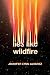 Lies Like Wildfire