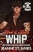 Blood & Bones: Whip (Blood ...