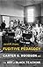 Fugitive Pedagogy: Carter G...