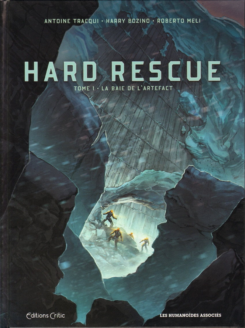 La Baie de l'Artefact (Hard Rescue, #1)