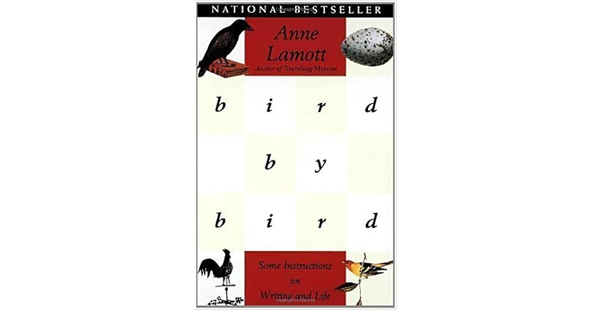 thumbnail image 2 of Bird By Bird: Some Instructions On Writing And Life By Anne Lamott (Paperback) 2 of 6