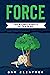 Force: The biomechanics of training