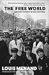 The Free World: A...
