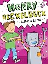 Henry Heckelbeck ...