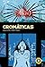 Cromáticas by Jorge Zentner