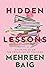 Hidden Lessons: Growing Up on the Frontline of Teaching