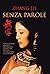 Senza parole by Zhang Jie