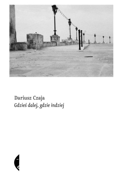 Gdzieś dalej, gdzie indziej