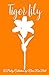 Tiger Lily