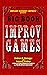 The Big Book of Improv Game...