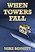 When Towers Fall: Book 2 of The Warlock Series