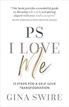 PS I Love Me by Gina Swire