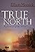 True North: Reflections of the Wilderness