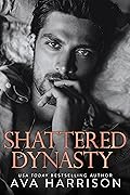 Shattered Dynasty
