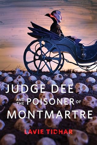 Judge Dee and the Poisoner of Montmartre (Judge Dee, #3)