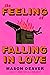 The Feeling of Falling in Love