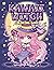 Kawaii Witch Coloring Book:...