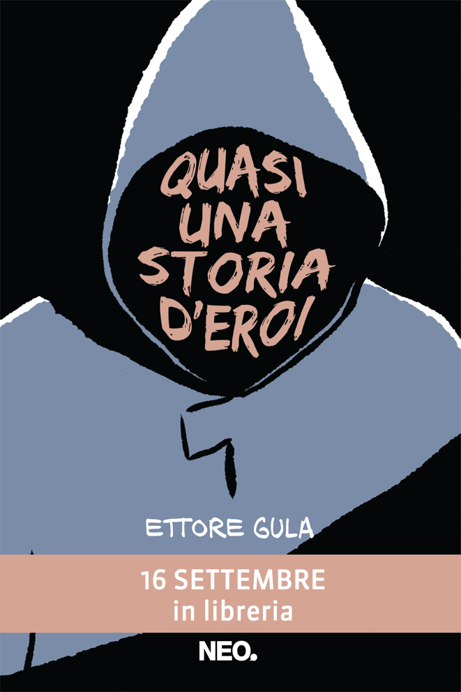 Quasi una storia di eroi (Paperback)