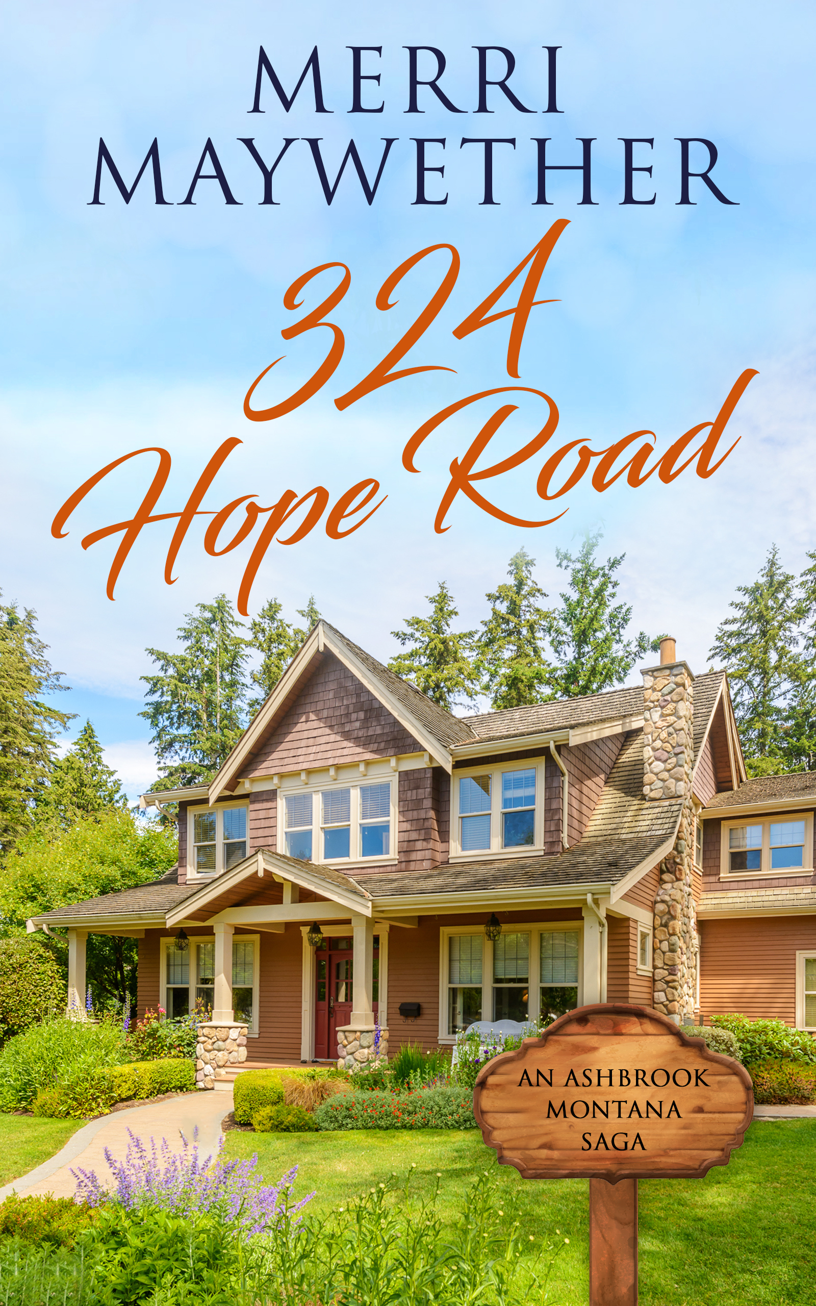 324 Hope Road (Ashbrook, Montana Saga #1)