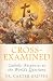 Cross-Examined by Carter Griffin