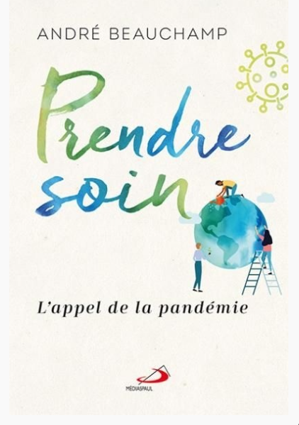 Prendre soin : l'appel de la pandémie