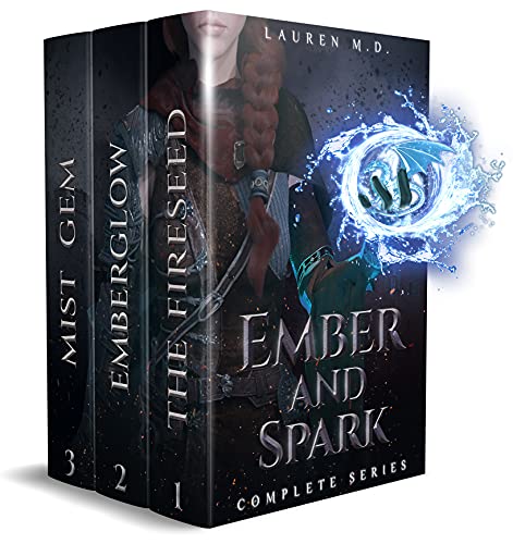 Ember and Spark Complete Series (Ember and Spark #1-3)