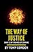 The Way of Justice (Weaves ...