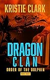 Dragon Clan by Kristie Clark