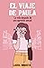 El viaje de Paula by Laura Roqueta