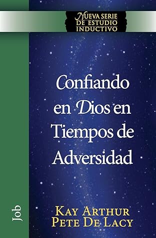 Confiando en Dios en Tiempos de Adversidad / Trusting God in Times of Adversity (Niss)