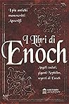 I Libri di Enoch:...