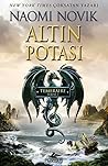 Altın Potası by Naomi Novik