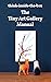 The Tiny Art Gallery Manual: How to set up and promote your own tiny art gallery