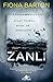 Zanlı (Kate Waters, #3)