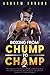 Boxing From Chump to Champ ...