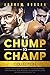 The Boxing from Chump to Ch...