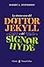 Lo strano caso del dottor Jekyll e del signor Hyde