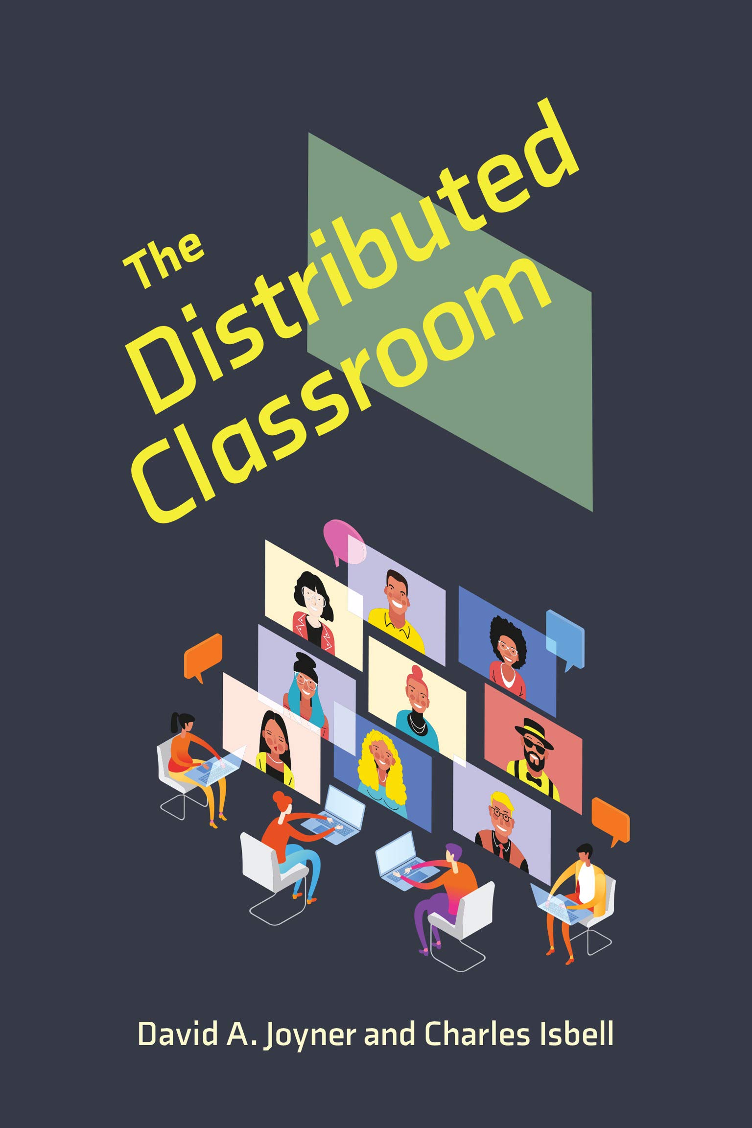 The Distributed Classroom (Kindle Edition)