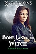 Bone Lantern Witch