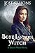 Bone Lantern Witch (Demon Witch Book 1)