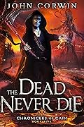 The Dead Never Die