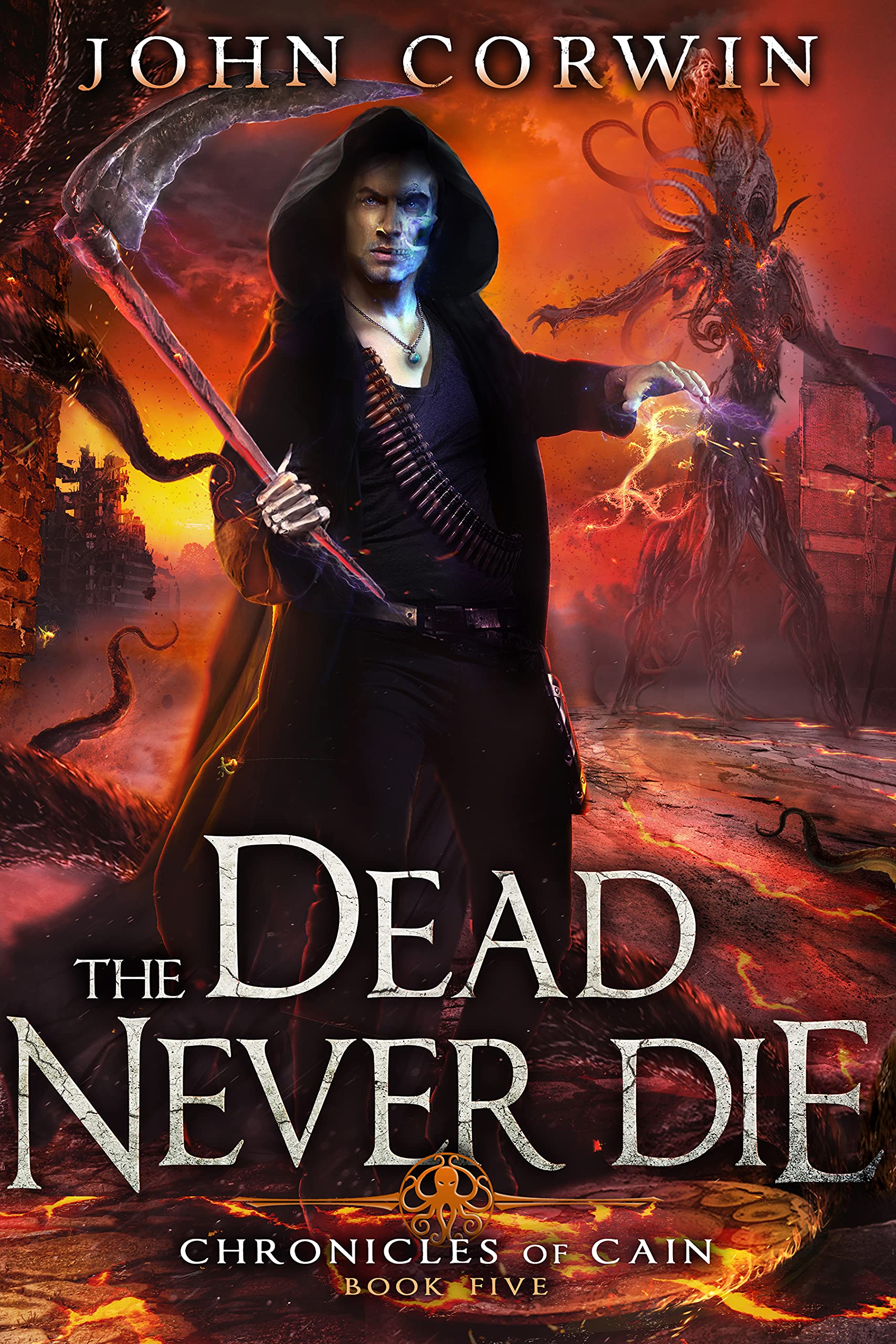 The Dead Never Die (Chronicles of Cain, #5)