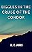 Biggles in the Cruise of the Condor by W.E. Johns