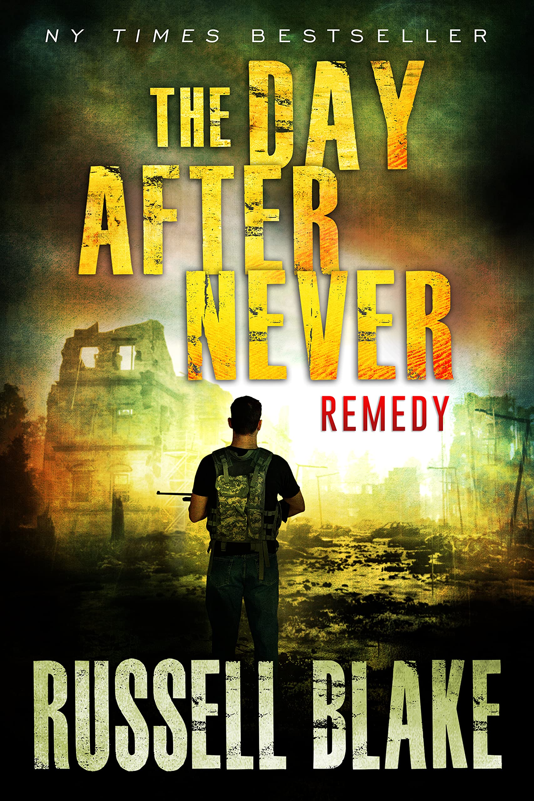 Remedy (The Day After Never #11)